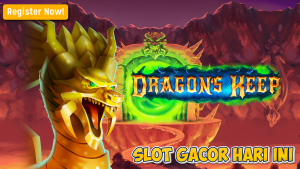 Strategi Maxwin Dragon’s Keep 2025