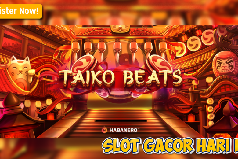 Panduan Jackpot Taiko Beats 2025: Mainkan Irama, Raih Maxwin!