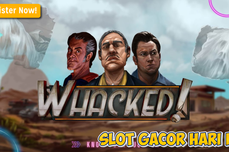 Strategi Terbaik Raih Maxwin di Whacked
